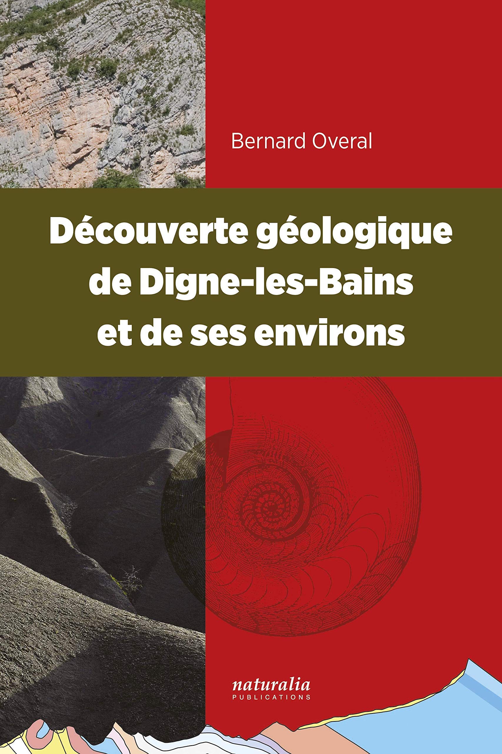 Découverte géologique de Digne-les-Bains et de ses environs book