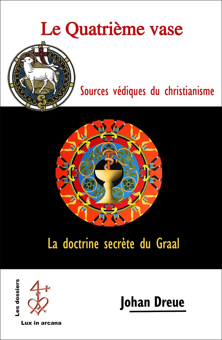 Le Quatrième vase et les racines védiques du Christianisme book