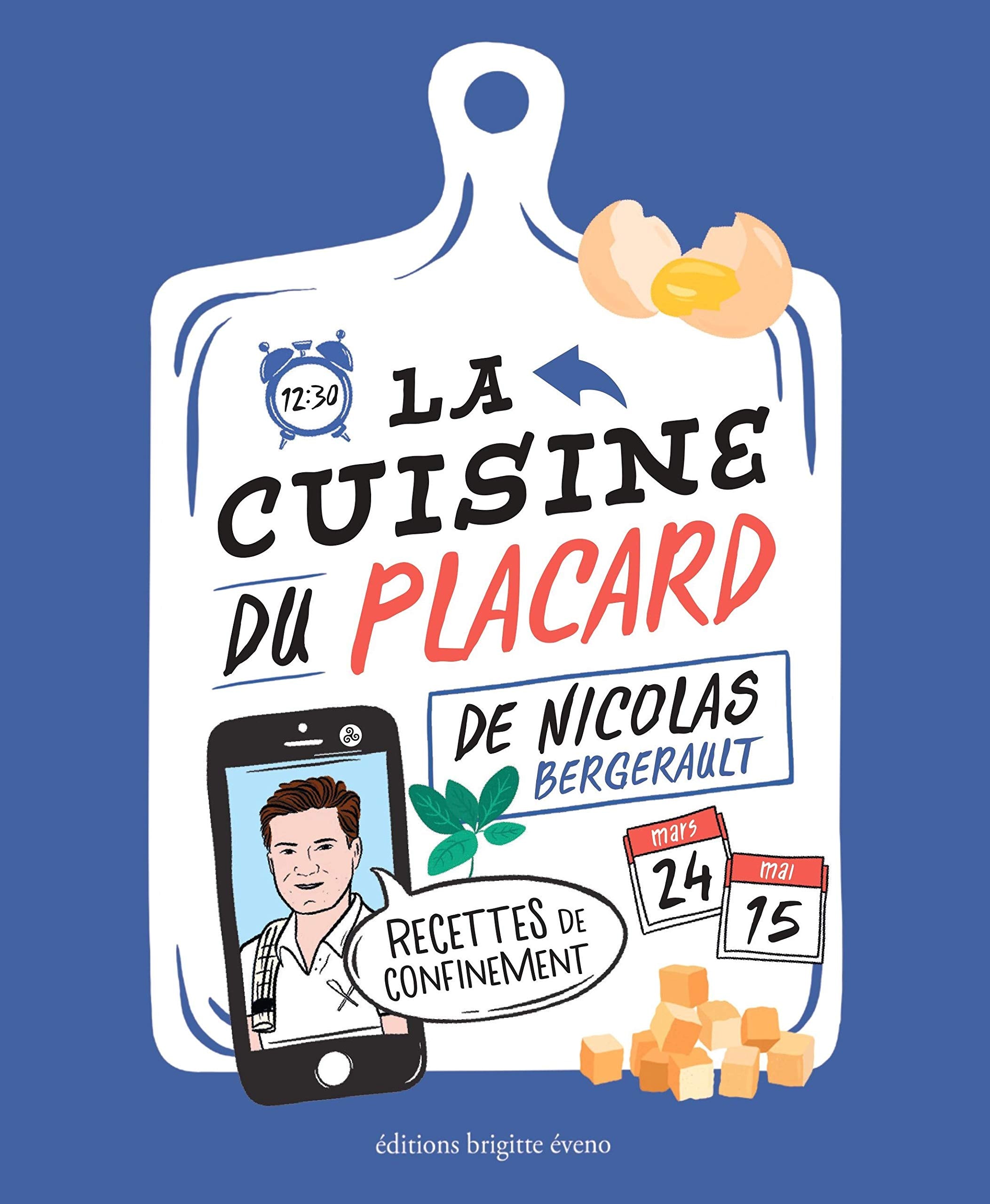 La Cuisine du Placard - Recettes de Confinement book