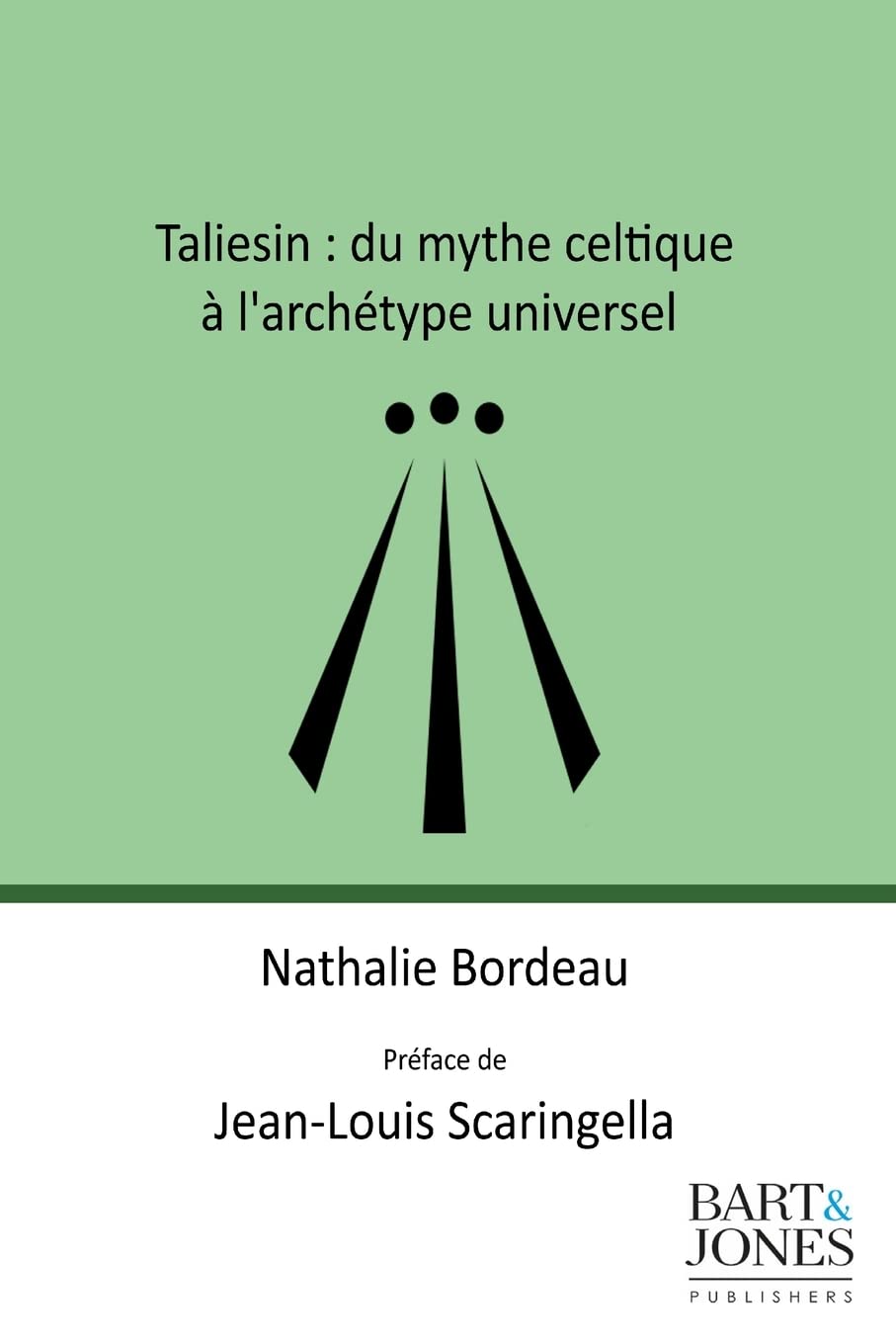 Taliesin : du mythe celtique à l'archétype universel Philosophy