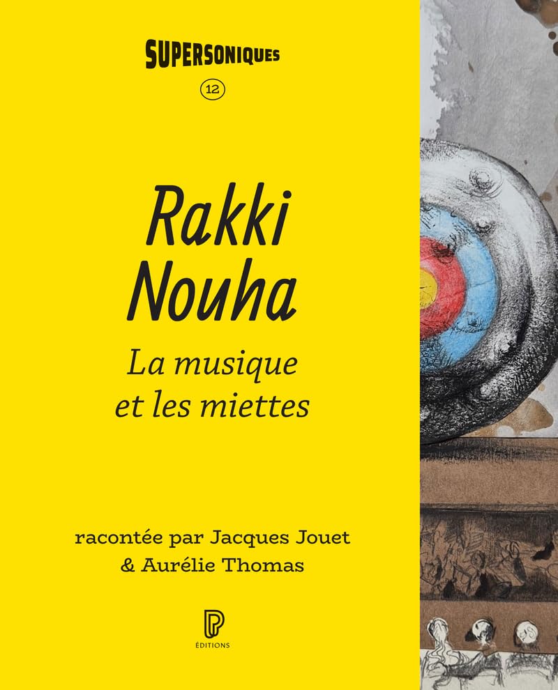 Rakki Nouha, la musique et les miettes book