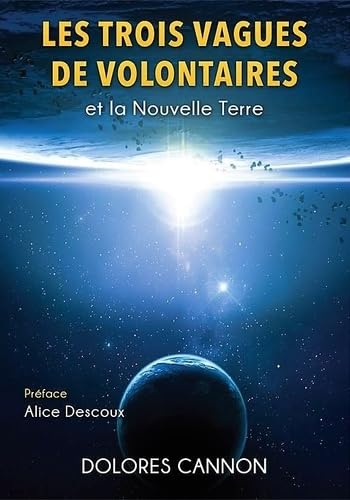 Les trois Vagues de Volontaires et la Nouvelle Terre book