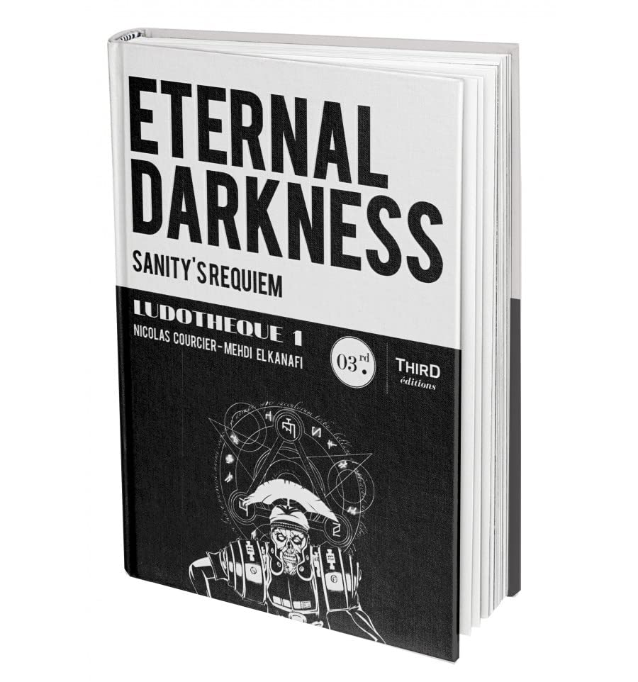 Eternal Darkness : Sanity's Requiem - Ludothèque n°1 : Genèse et coulisses d'un jeu culte - Third Editions (version imprimée) book