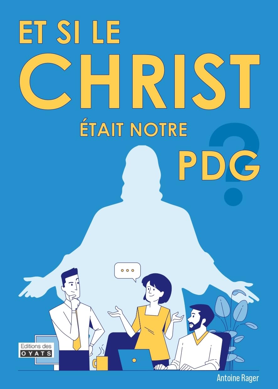 Et si le Christ était notre PDG ? book