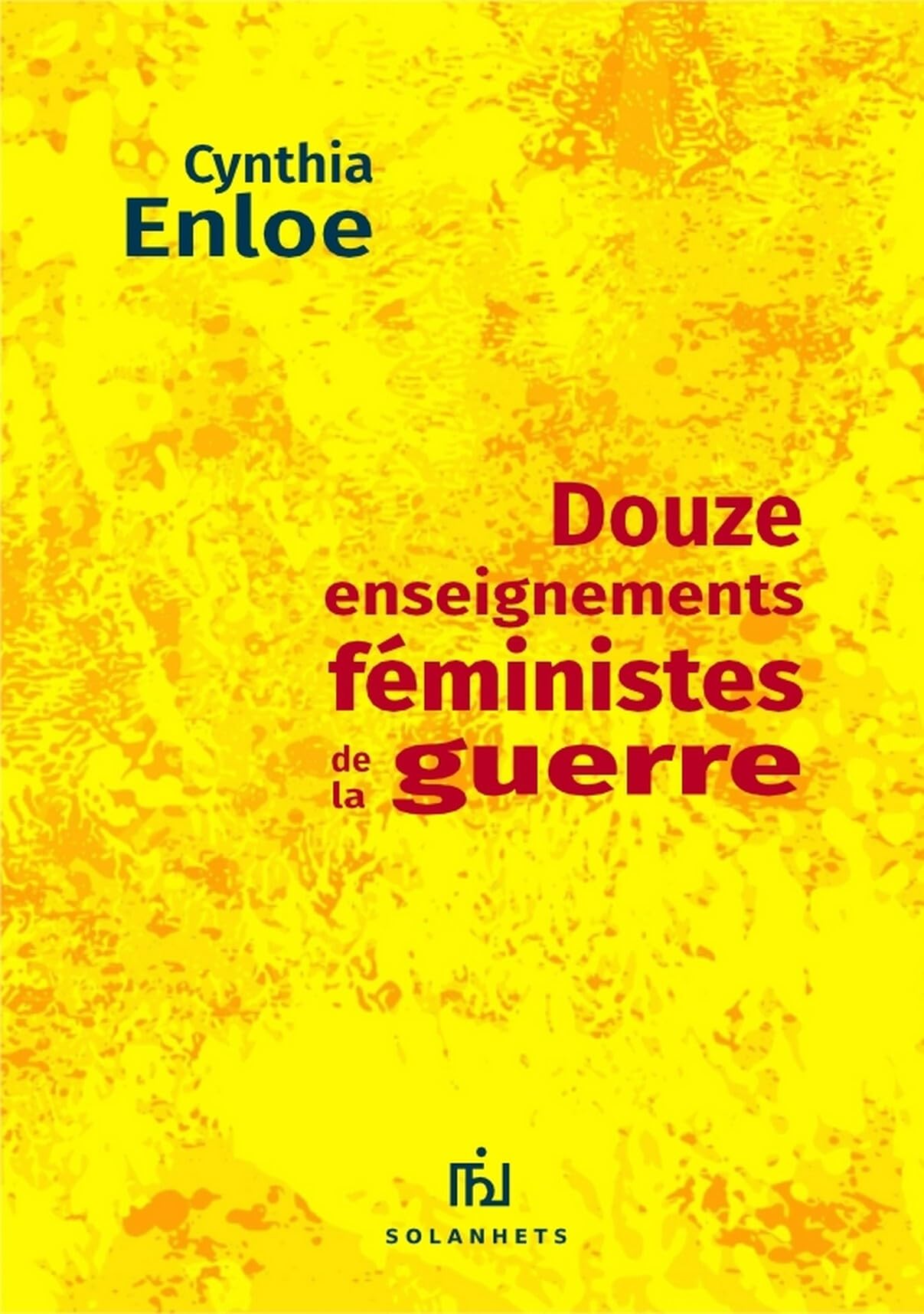 Douze enseignements féministes de la guerre book