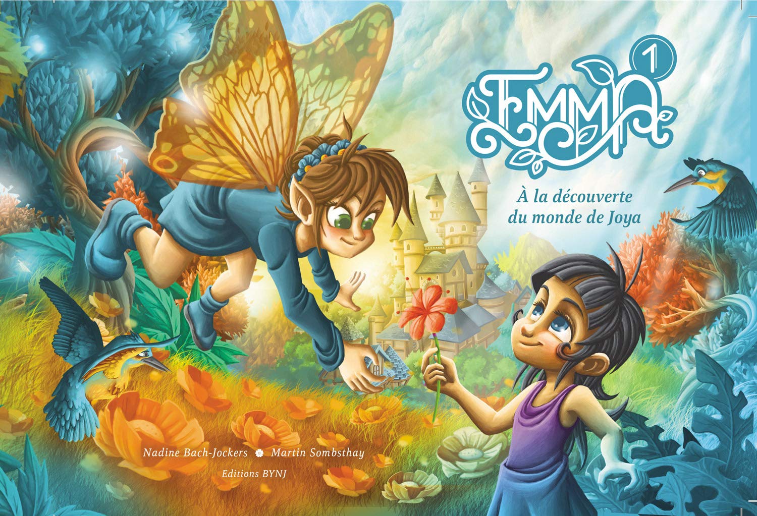 Emma: Tome 1, A la découverte du monde Joya book