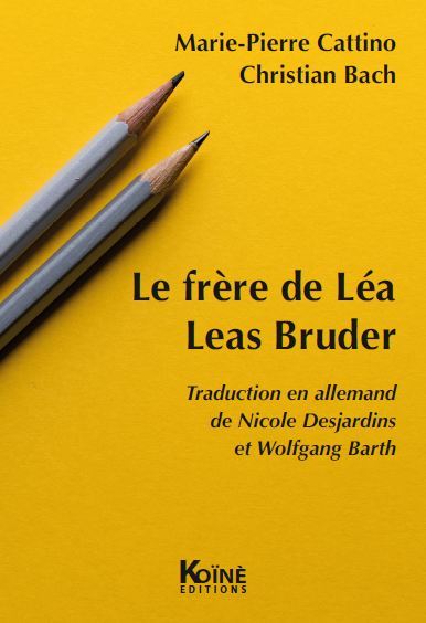 Le frère de Léa. Leas Bruder Drama