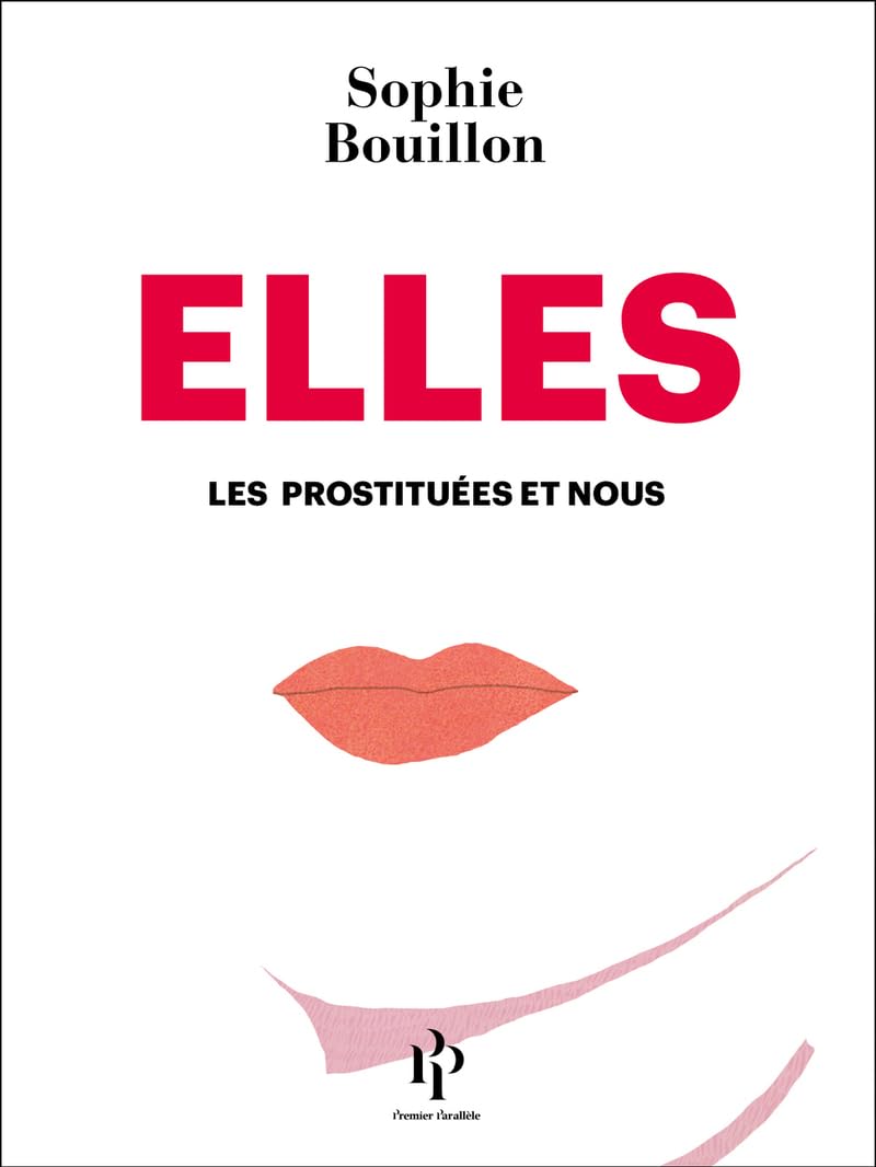 Elles. Les prostituées et nous Books