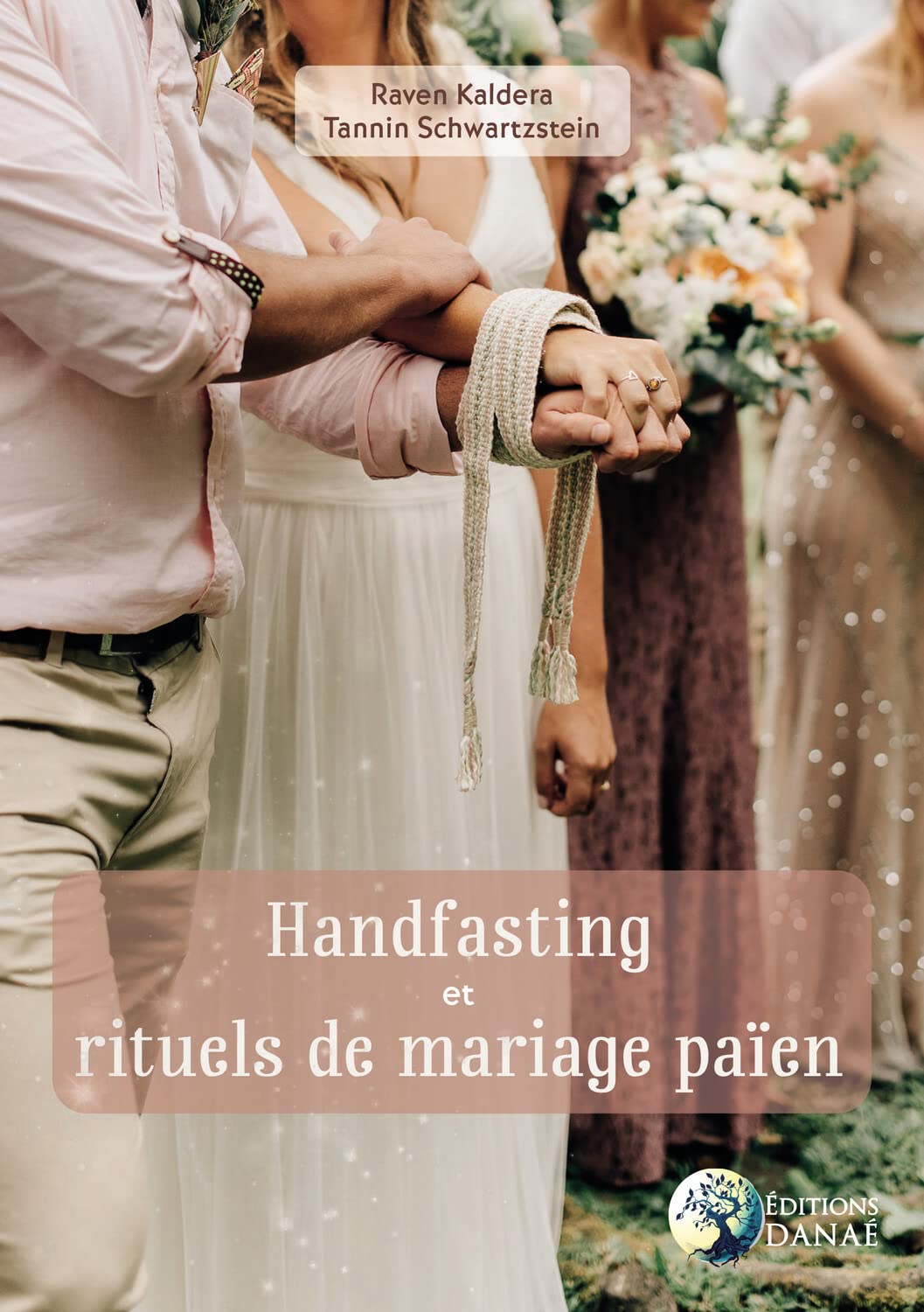 Handfasting et rituels de mariage païen book