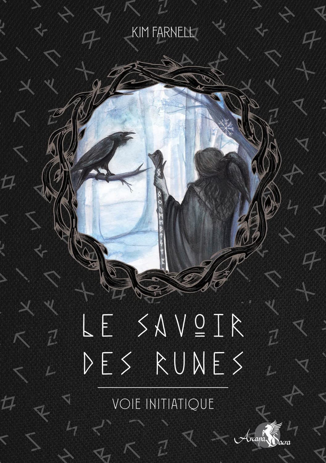 Le Savoir des runes. Voie initiatique book