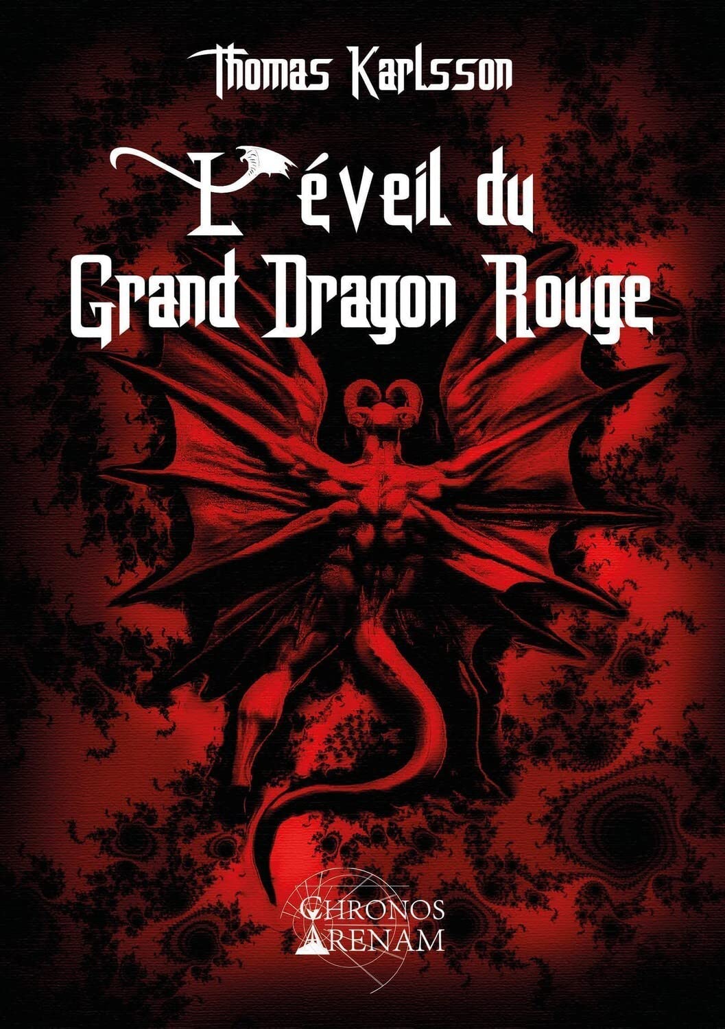 L'éveil du Grand Dragon Rouge Religion & Esotericism