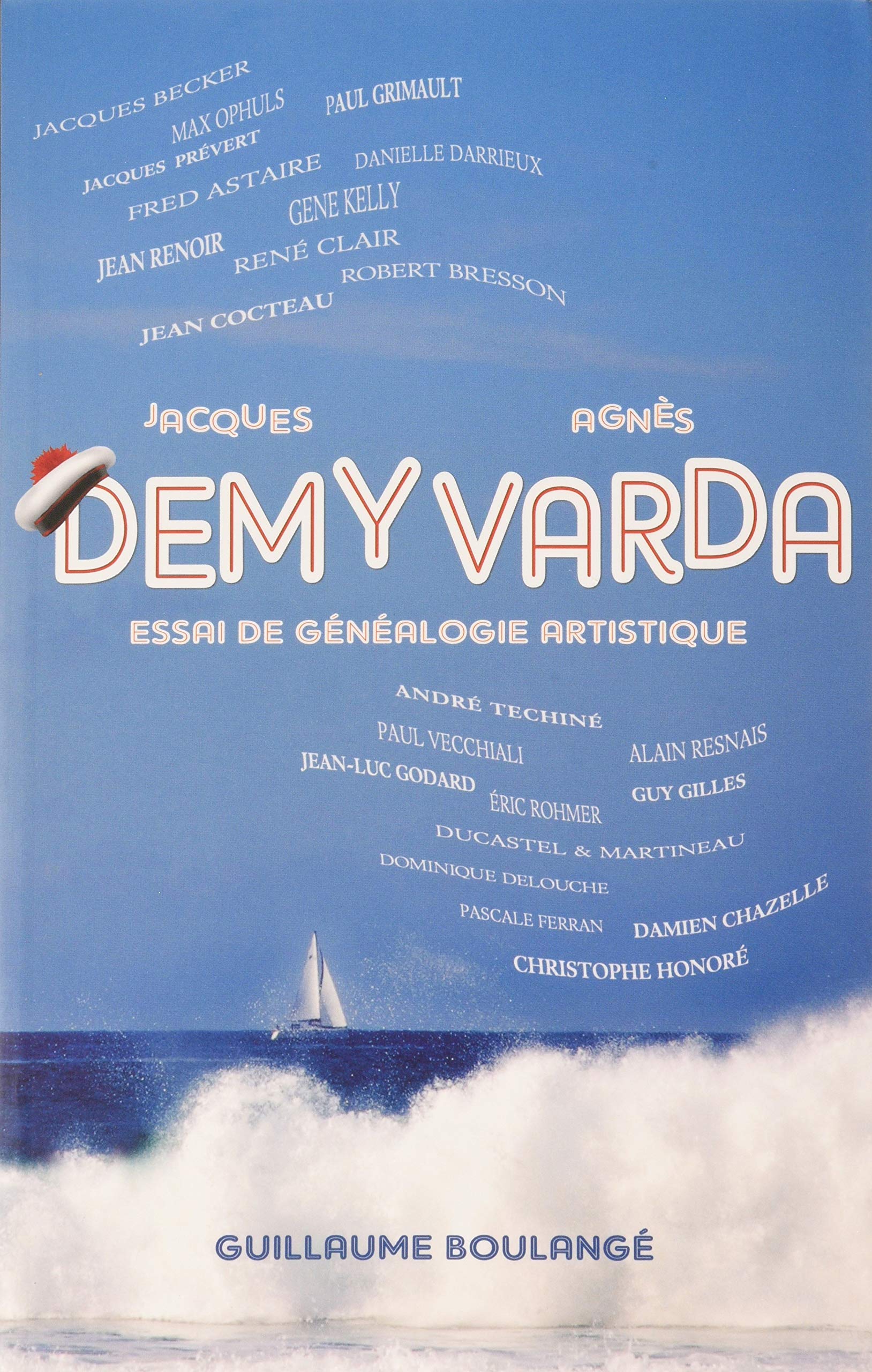 Jacques Demy - Agnès Varda: Essai de généalogie artistique book