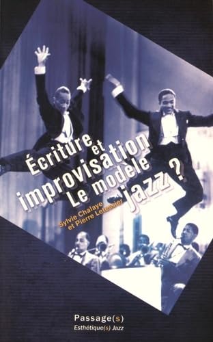 Product Image: Écriture et improvisation : le modèle jazz? (1)