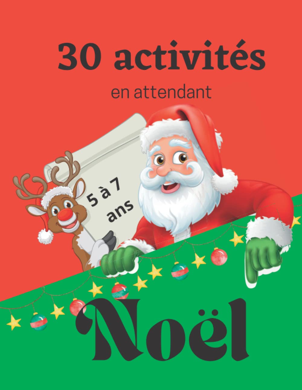 30 activités en attendant Noël: Cahier d'activités de 5 à 7 ans book