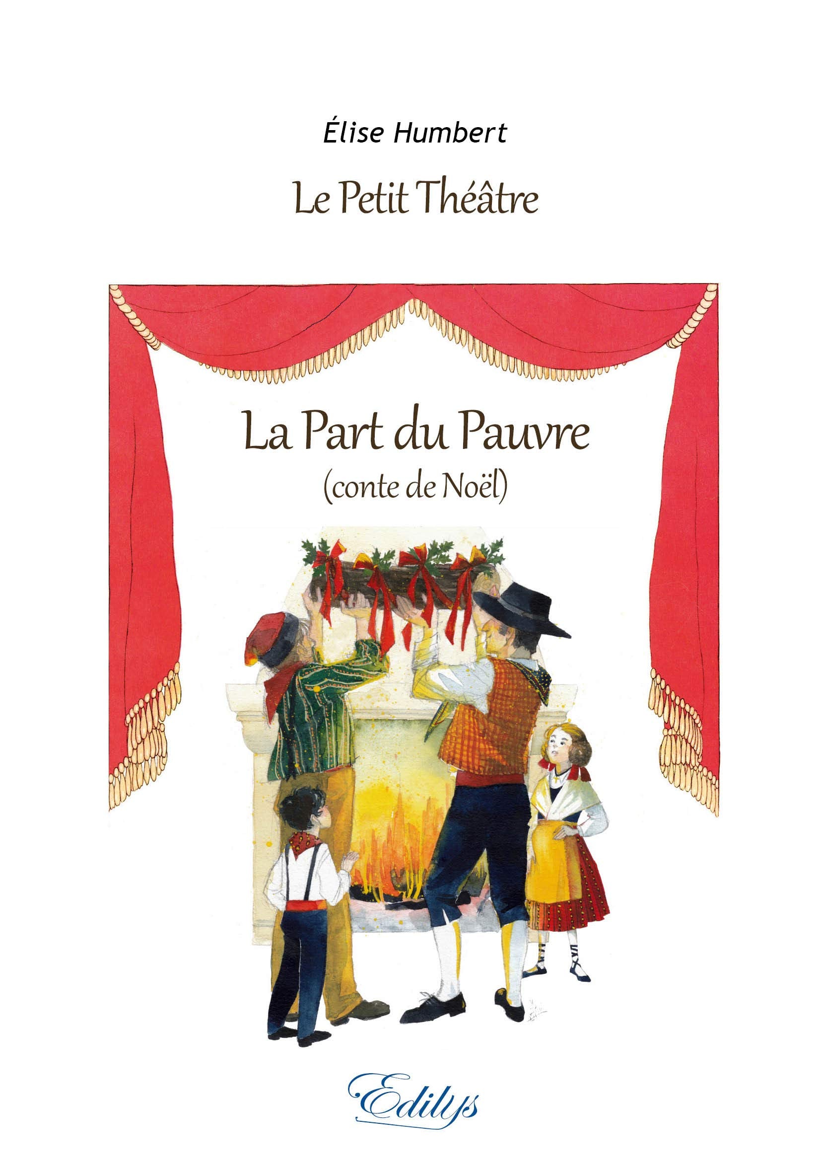 La Part du pauvre, conte de Noël Books