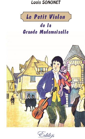 Le petit violon de la Grande Mademoiselle Books