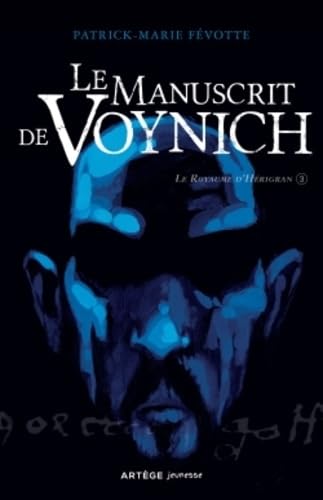 Le Manuscrit de Voynich: Le Royaume d'Hérigran, tome 3 Novels & Short Stories