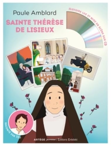 Sainte Thérèse de Lisieux: raconté par Téo (livre et CD audio) Non-fiction