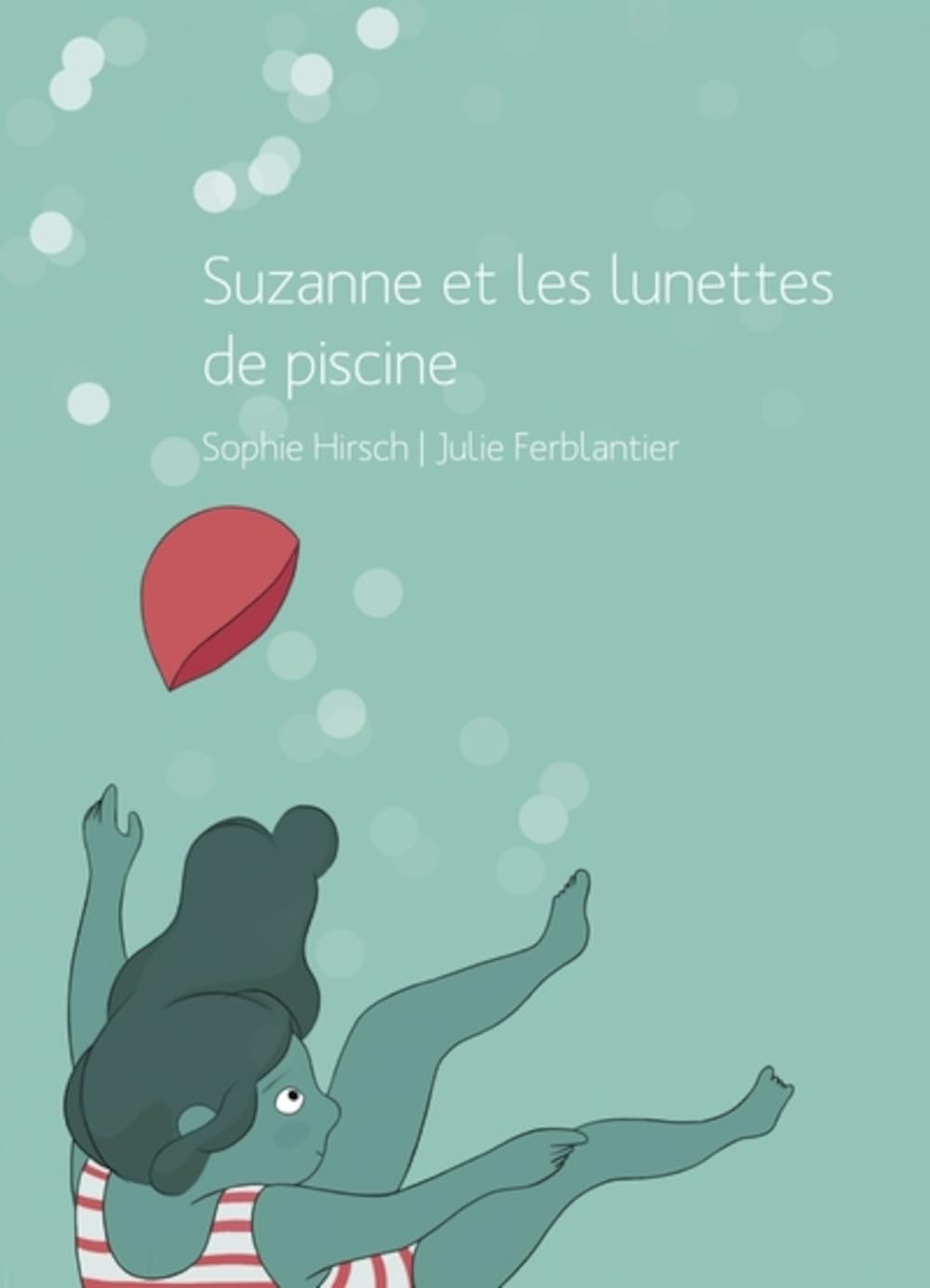 Suzanne et les lunettes de piscine book