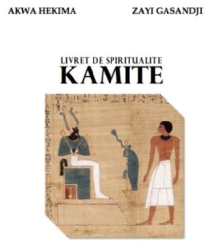 Livret de spiritualité kamite book