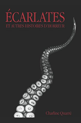 Écarlates: et autres histoires d'horreur Horror & Mystery