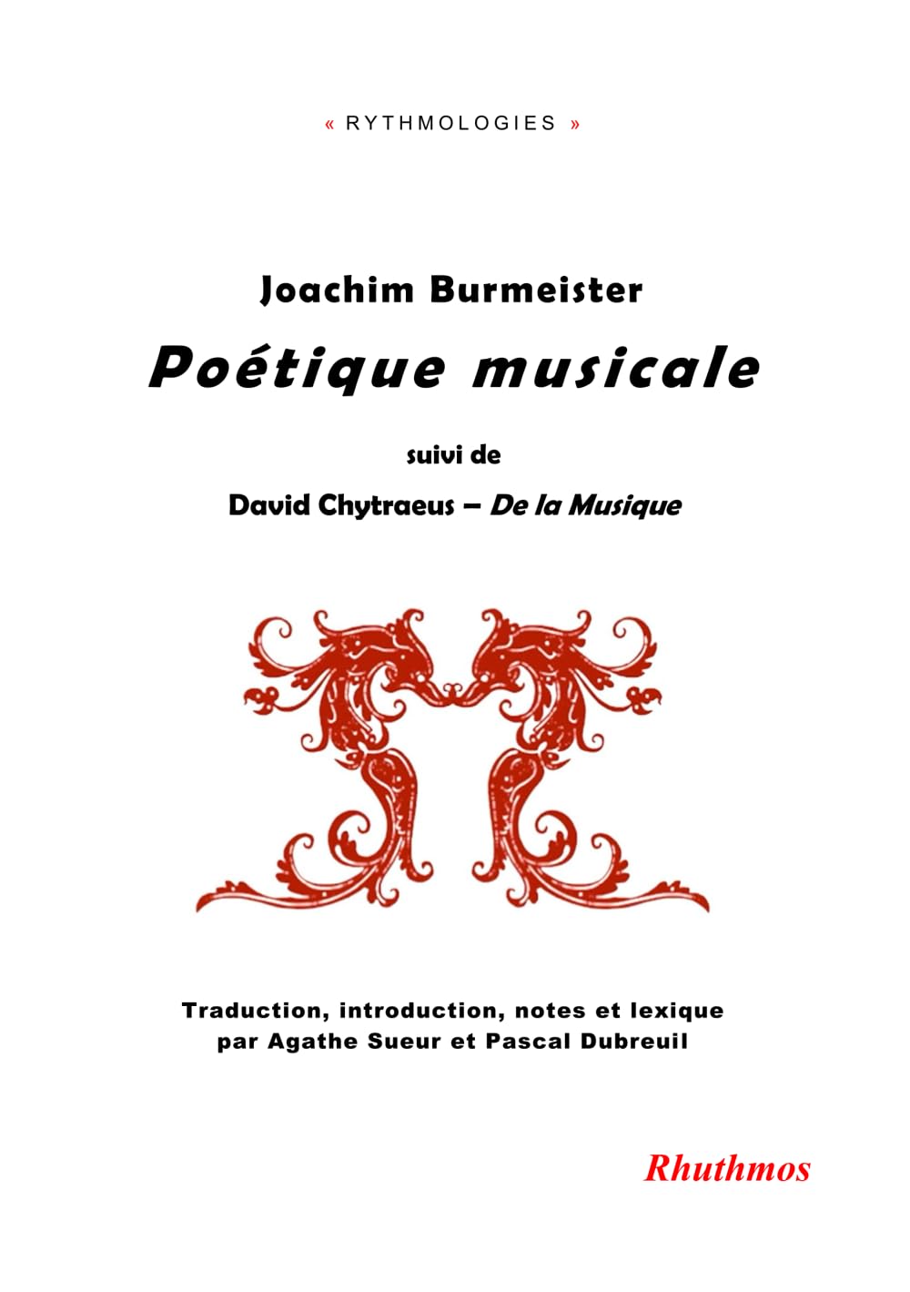 Poétique musicale: Suivi de David Chytraeus, De la Musique book