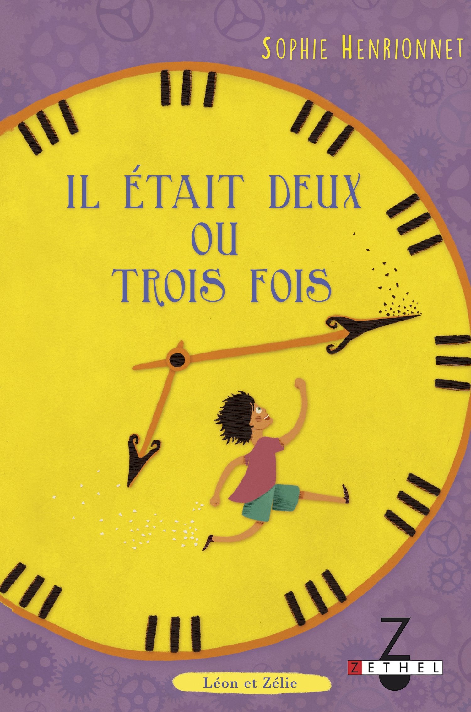 Il était deux ou trois fois: léon et Zélie Novels & Short Stories
