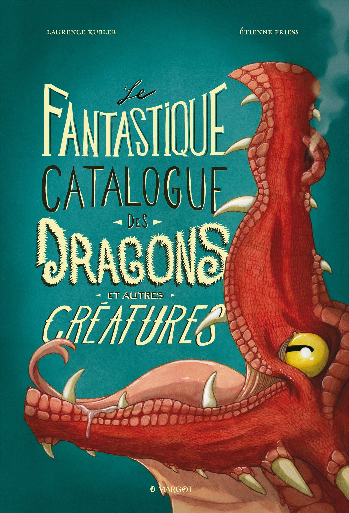 Le fantastique catalogue des dragons et autres créatures Children's books