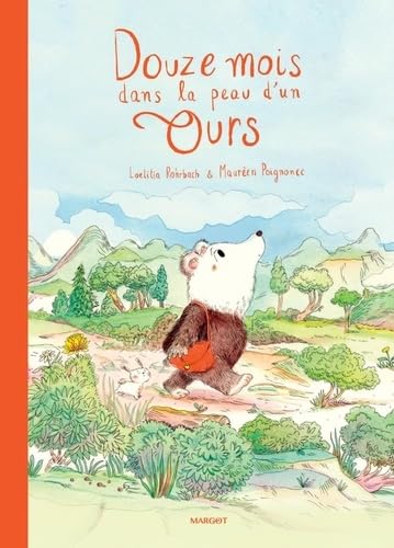 Douze mois dans la peau d'un ours book