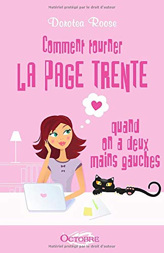 Comment tourner la page trente quand on a deux mains gauches book