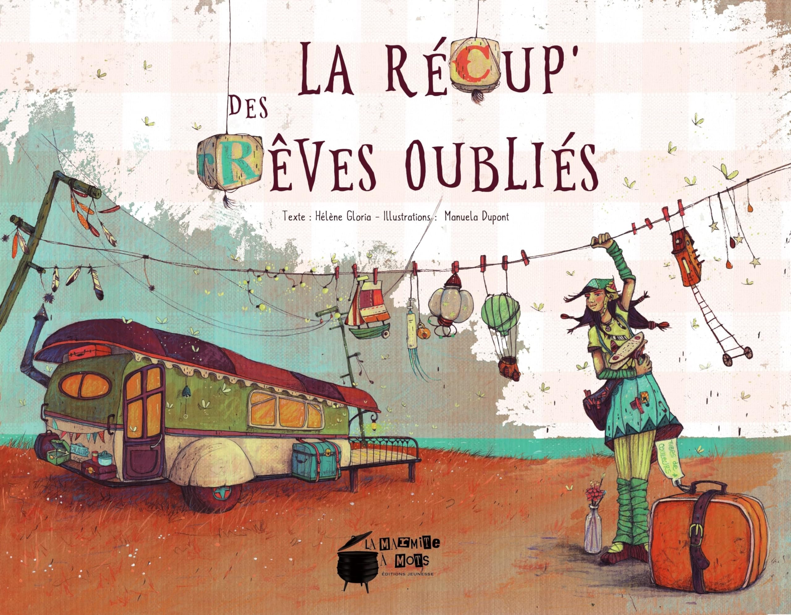 La Recup' des Reves Oubliés Children's books