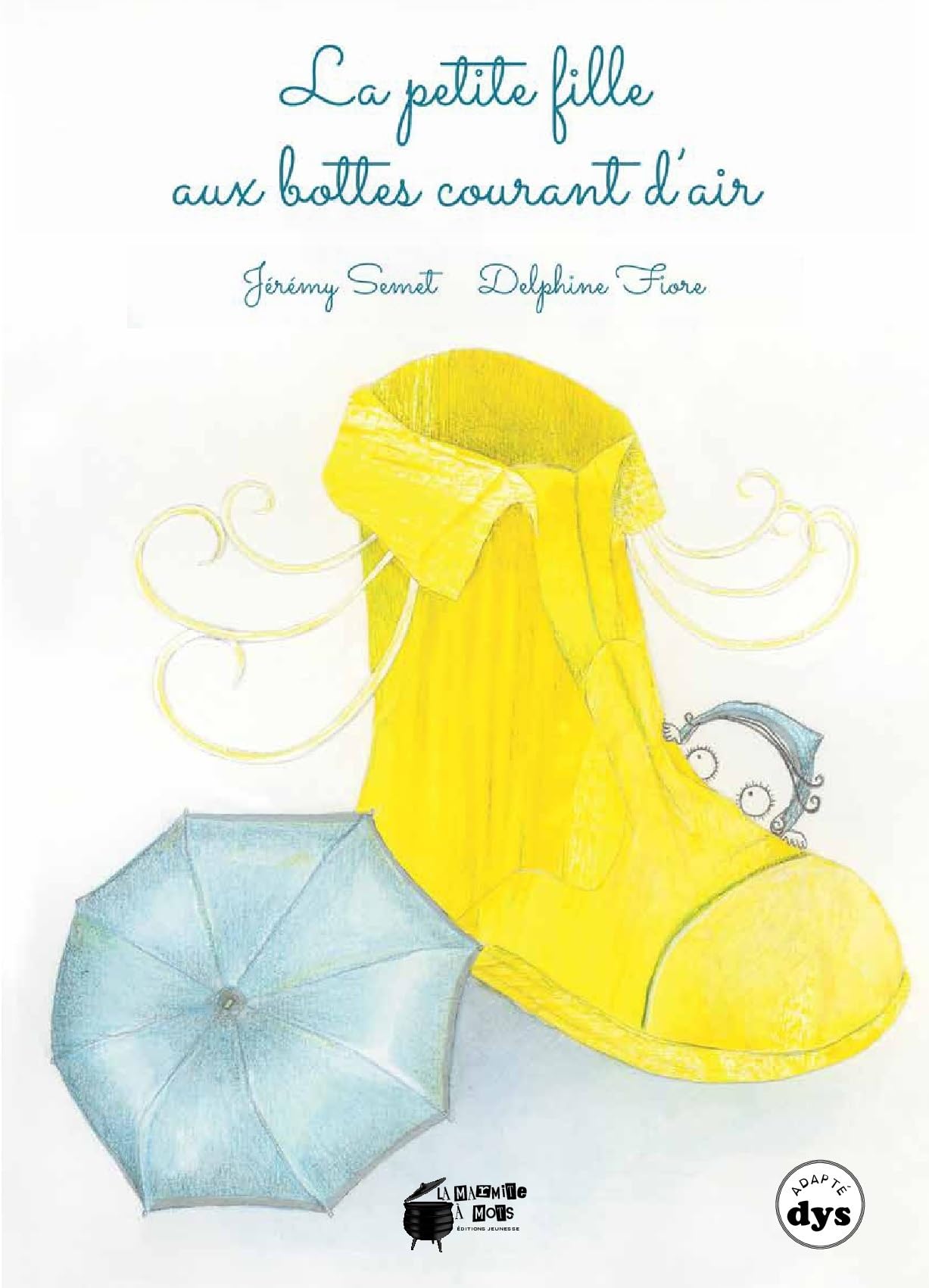 La petite fille aux bottes courant d'air book