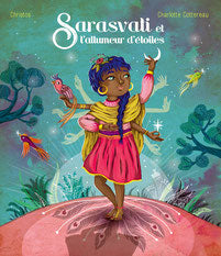 Sarasvati et l'allumeur d'étoiles Children's books
