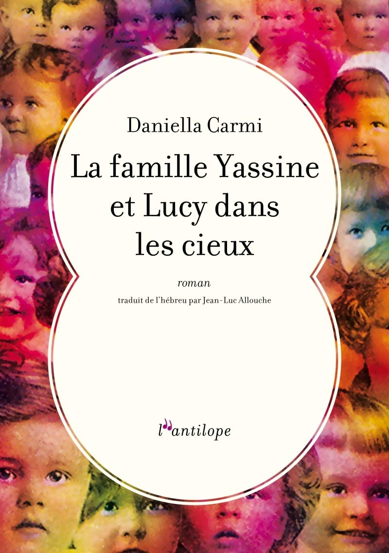 LA FAMILLE YASSINE ET LUCY DANS LES CIEUX Contemporary literature