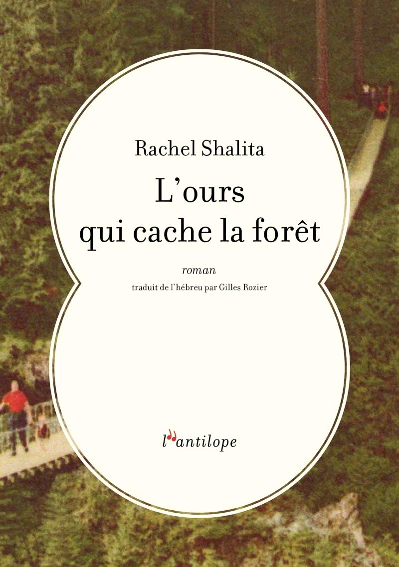 L'ours qui cache la forêt book