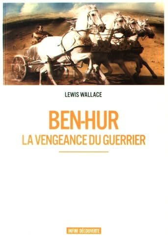 Ben-Hur - La vengeance du guerrier book