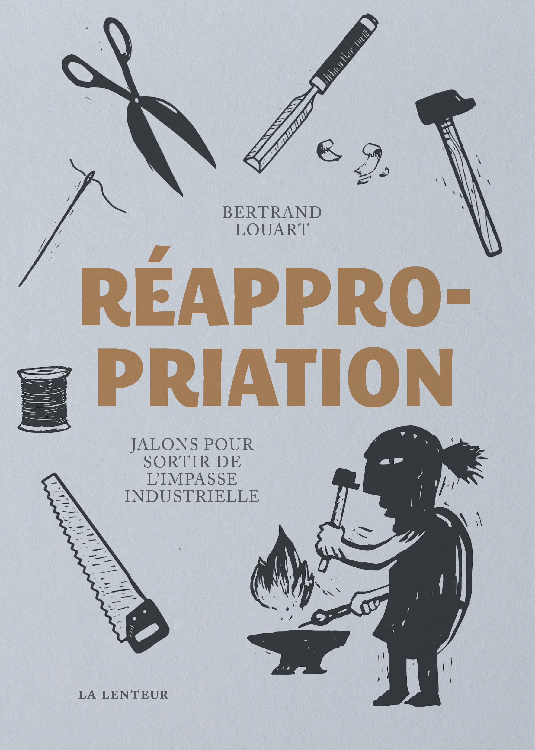 Réappropriation: Jalons pour sortir de l'impasse industrielle book