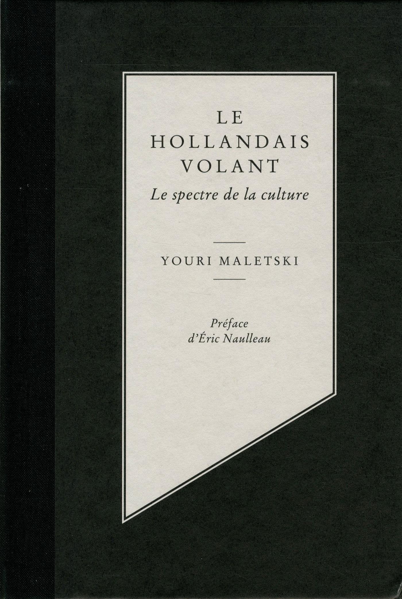 Le Hollandais Volant - Le Spectre De La Culture Leisure, Home & Garden