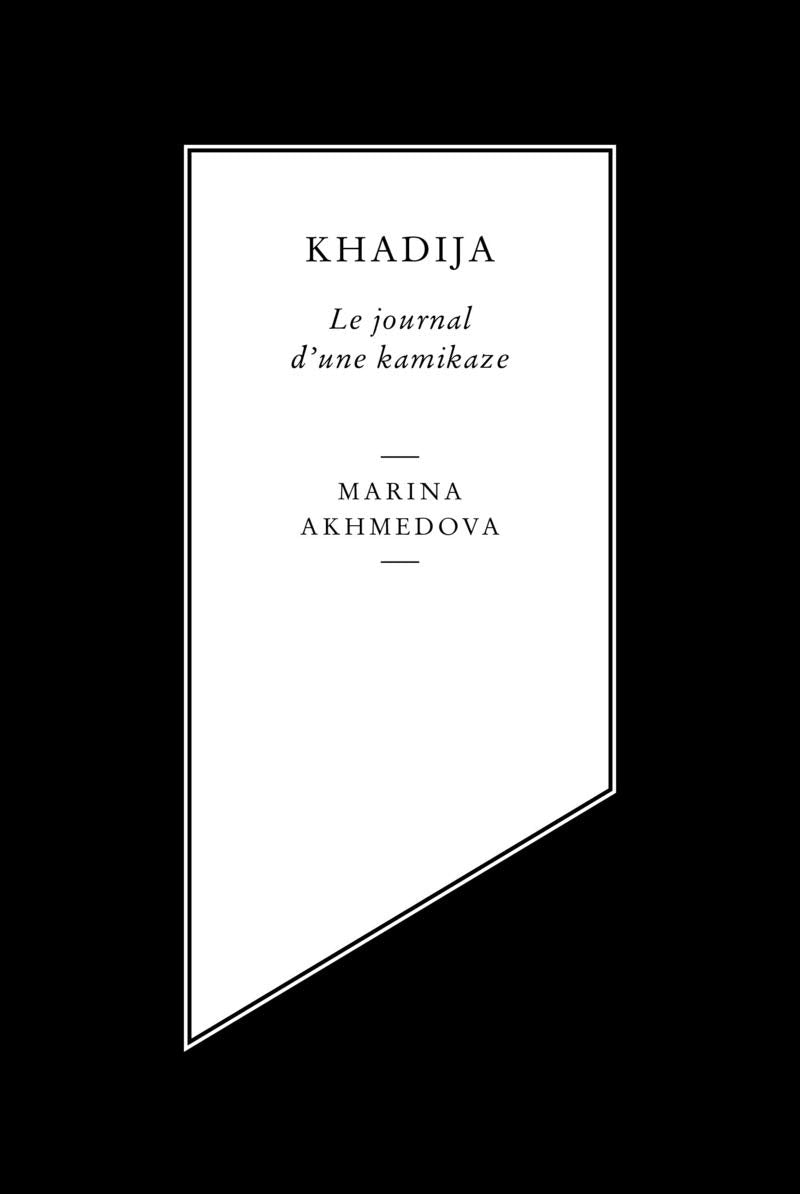 Khadija - Le journal d'une kamikaze book