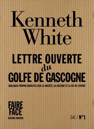 Lettre ouverte du golfe de Gascogne : quelques propos insolites sur la société, la culture et la vie de l'esprit Contemporary literature