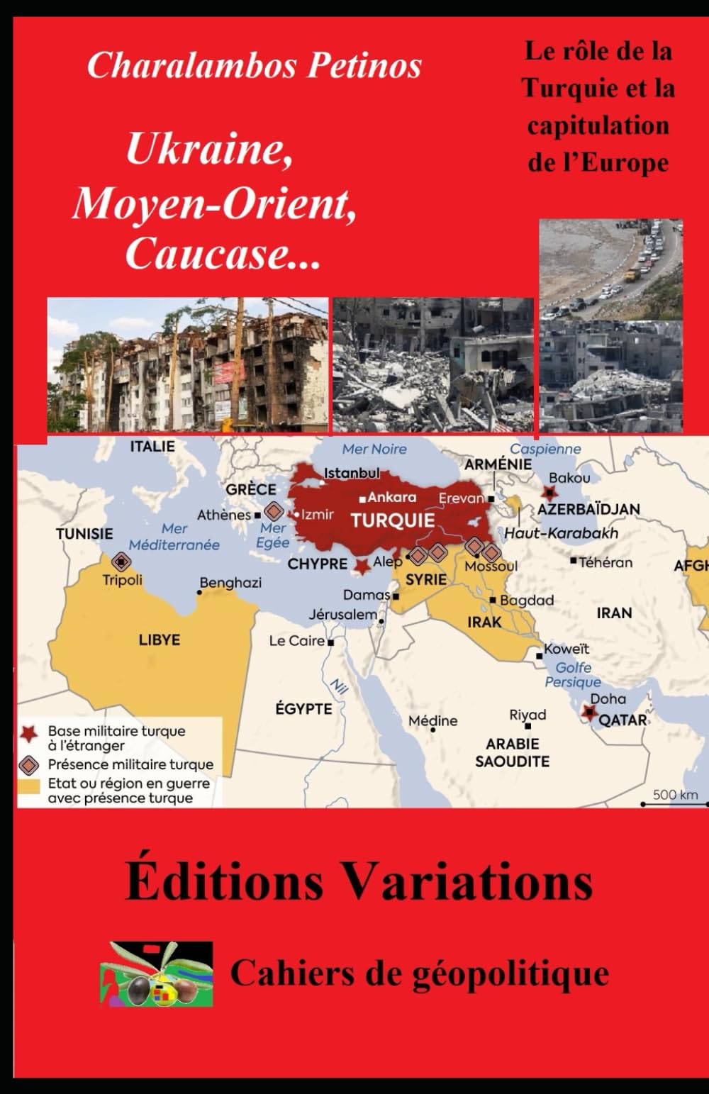Ukraine, Moyen-Orient, Caucase…: Le rôle de la Turquie et la capitulation de l’Europe book