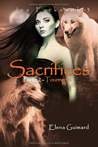 Sacrifices - 2: Tourments book
