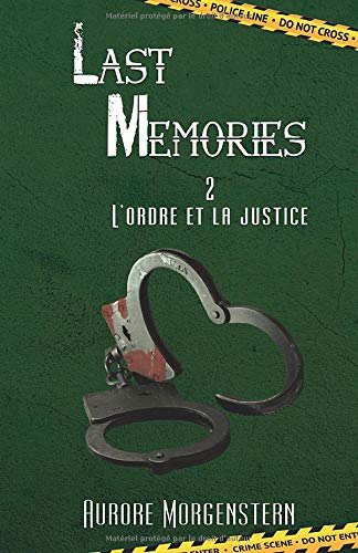 Last Memories 2: L'ordre et la justice book