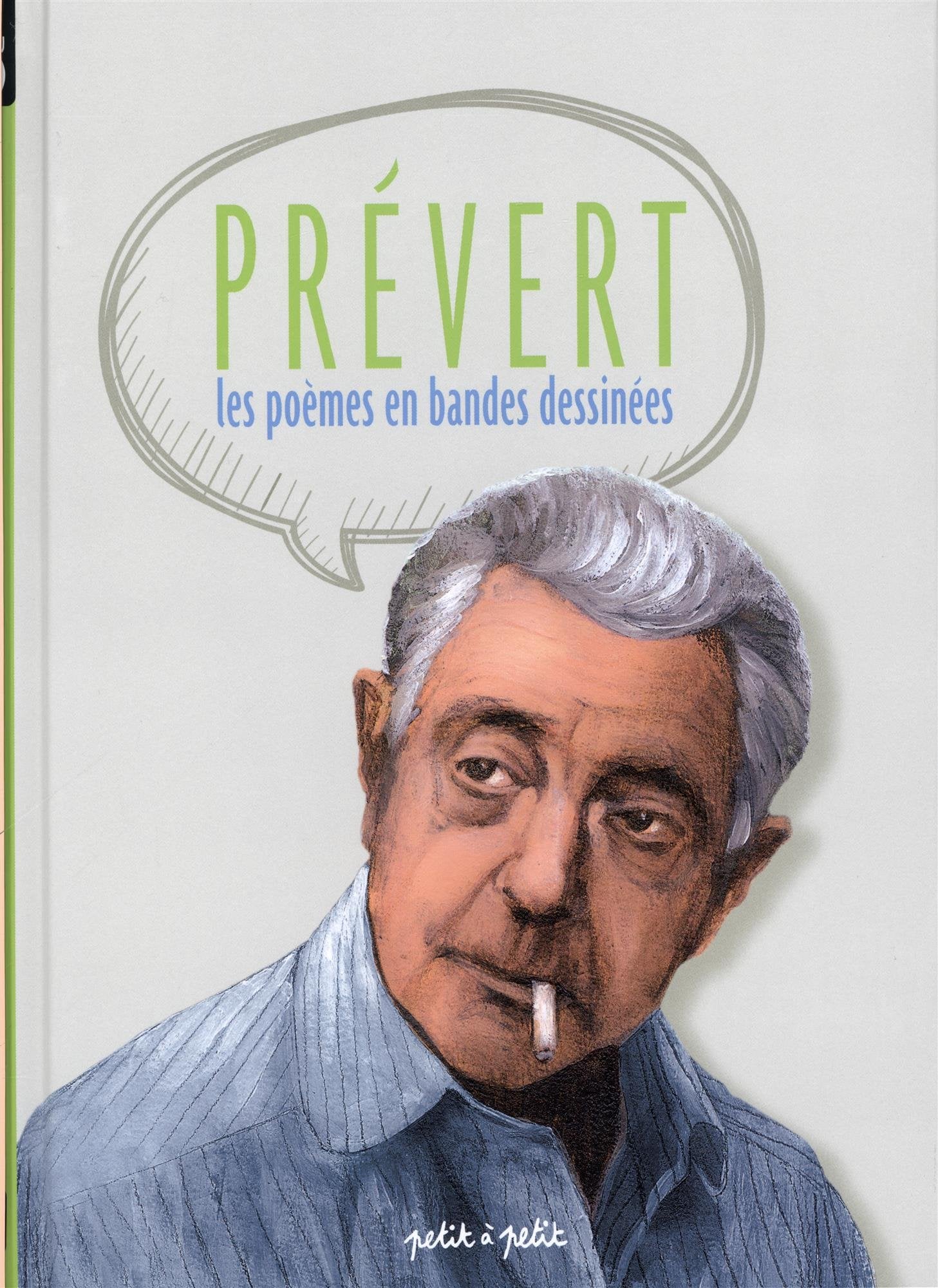 JACQUES PREVERT EN BD: Les poèmes en bandes dessinées Manga