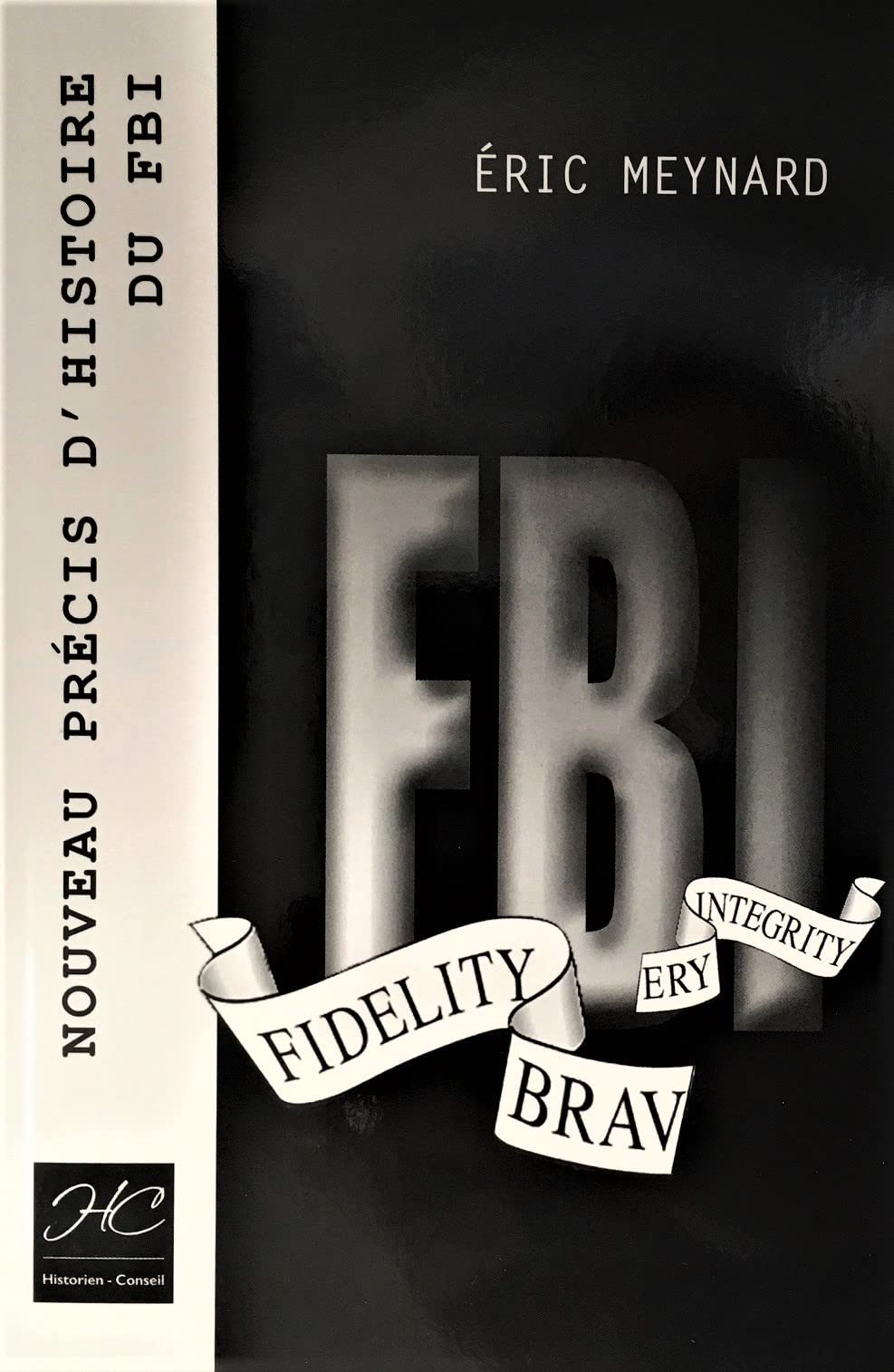 Nouveau précis d'histoire du FBI book