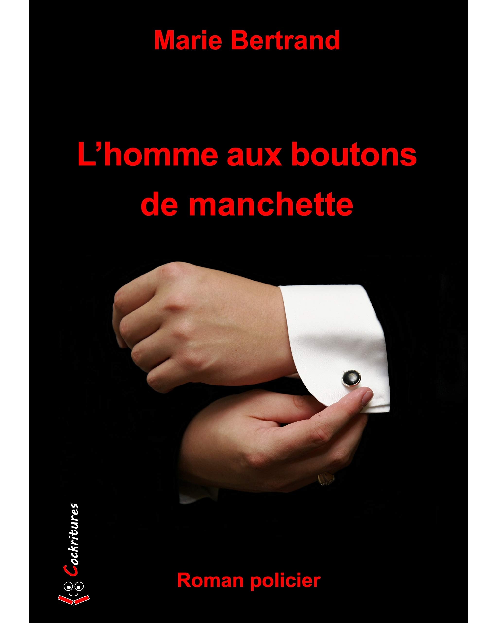 L'homme aux boutons de manchette Contemporary literature