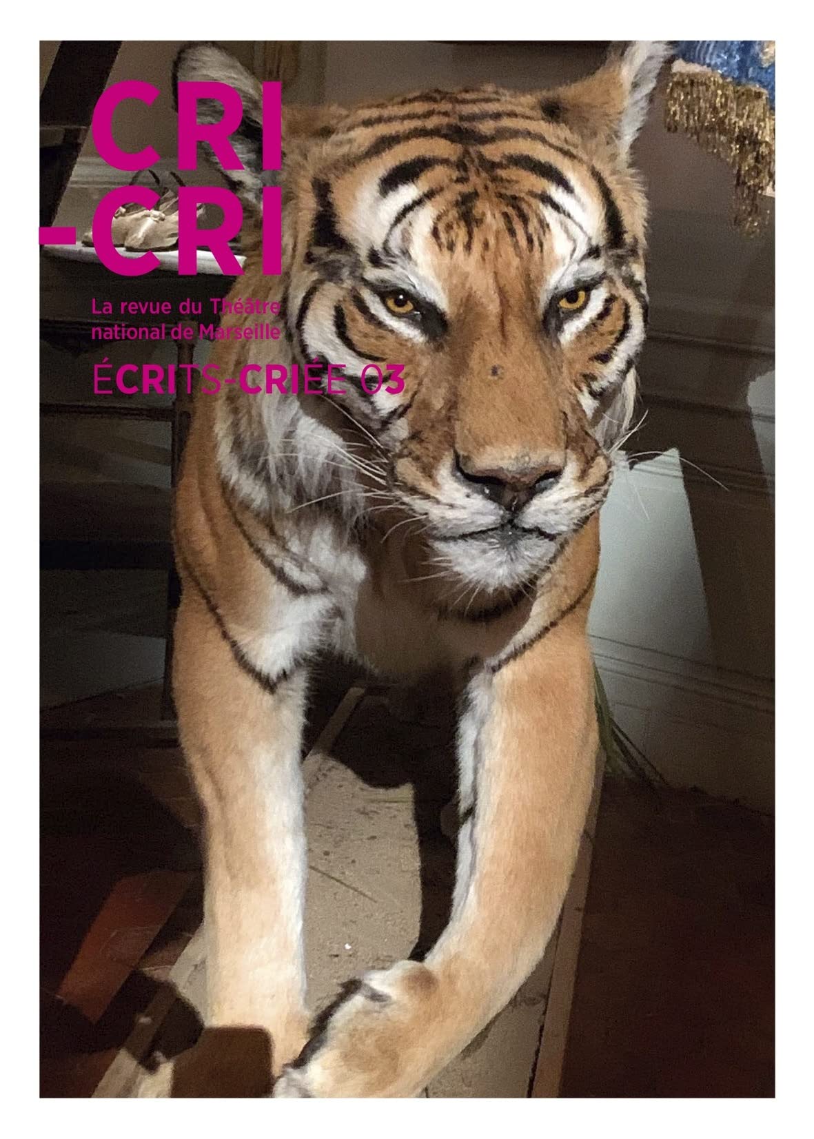 ÉCRITS-CRIÉE - n° 3 et 4 - La revue du Théâtre national de Marseille book