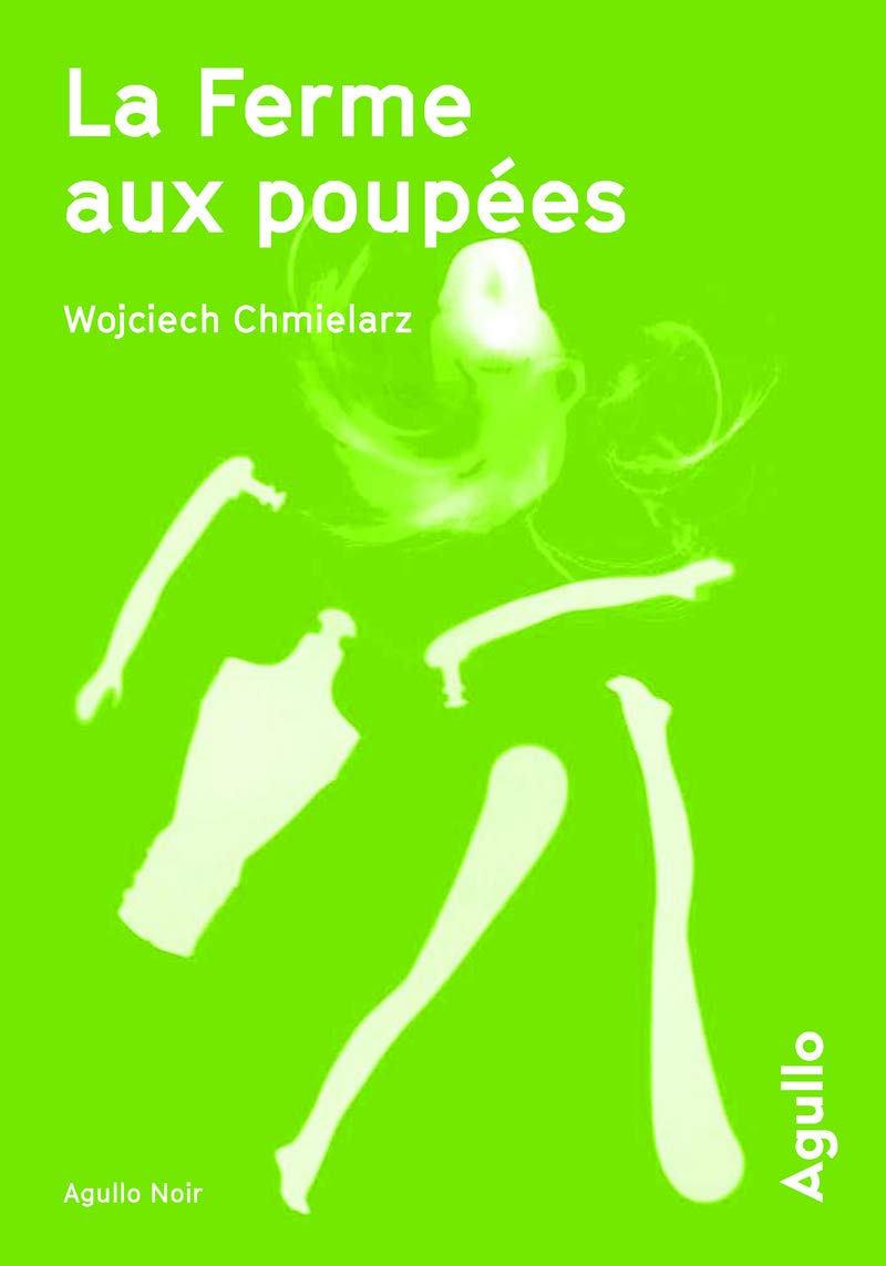 La Ferme aux poupées Contemporary literature