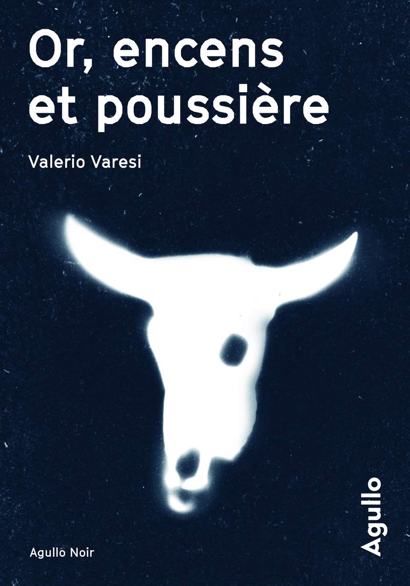 Or, encens et poussière Contemporary literature
