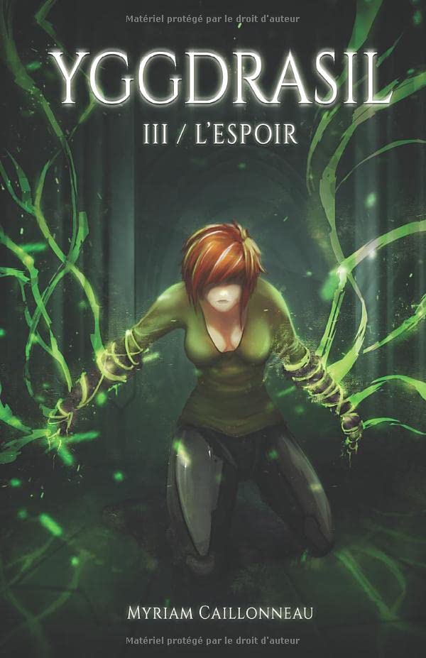 Yggdrasil - L'Espoir: Tome 3 Contemporary literature